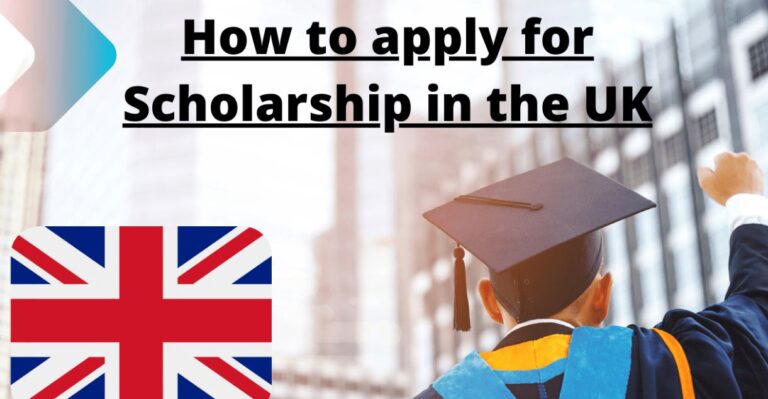 How to Apply for UK Scholarship