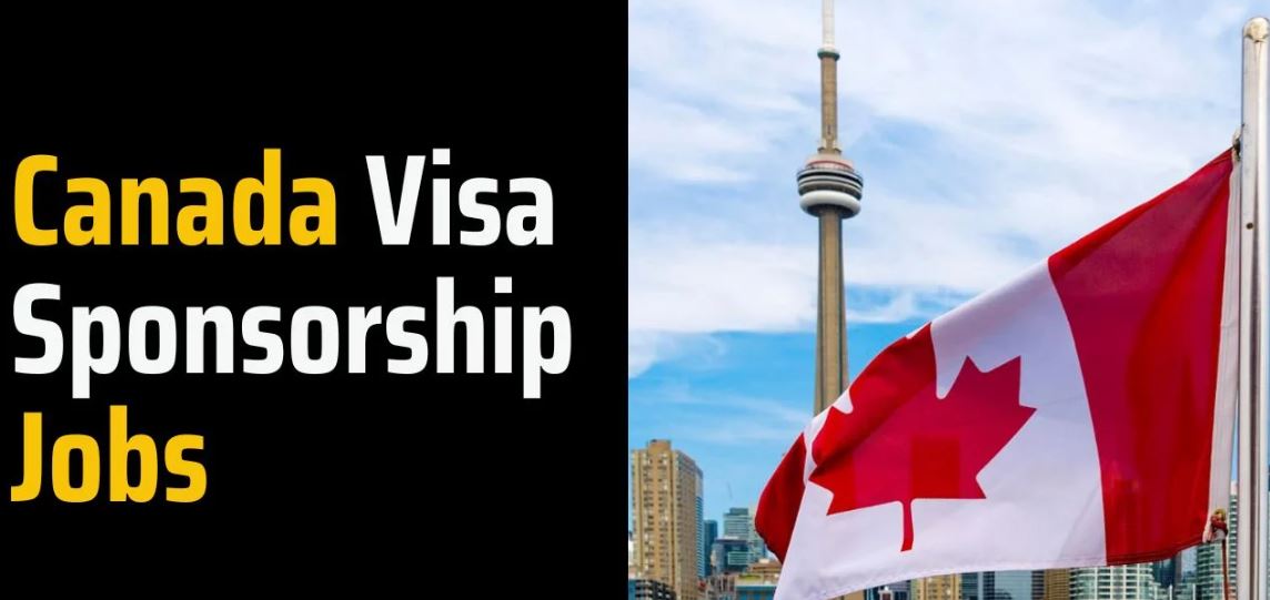 Jobs in Canada That Offer Visa Sponsorship