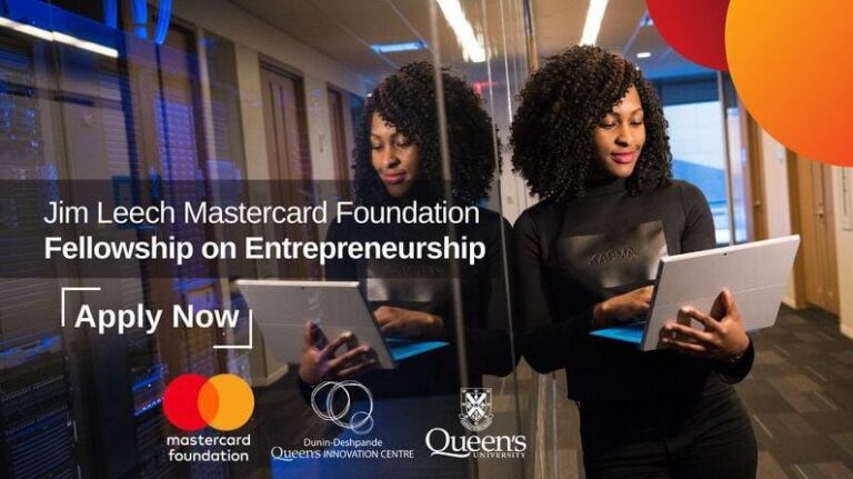 Queen's University Jim Leech Mastercard Foundation Fellowship on Entrepreneurship